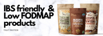 IBS friendly / low FODMAP products